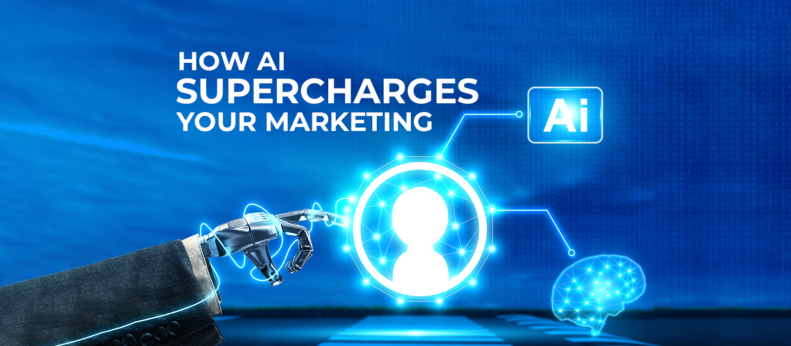 How AI supercharges your marketing 3