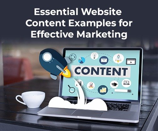 Essential Website Content Examples for Effective Marketing