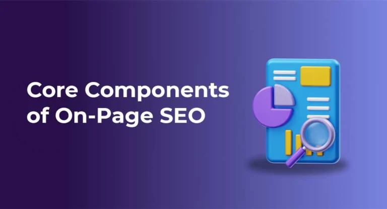 graphic with written text core component of on page seo