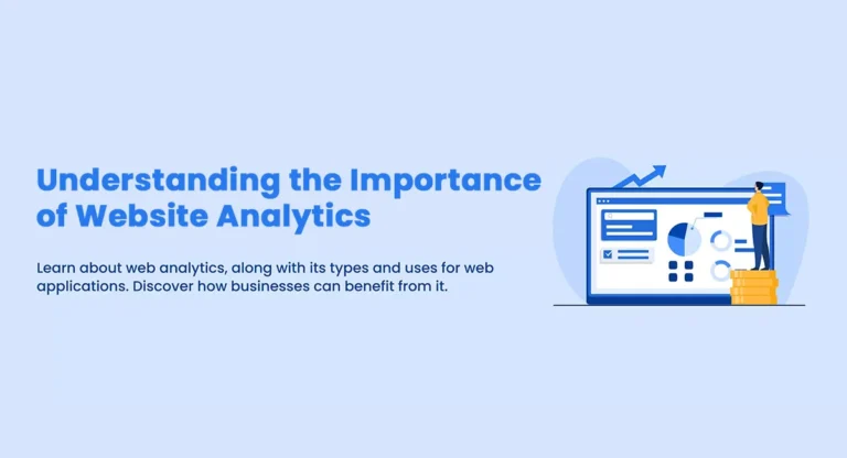 Understanding the Importance of Website Analytics