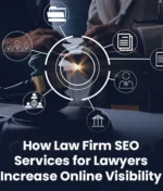 How Law Firm SEO Services for Lawyers Increase Online Visibility