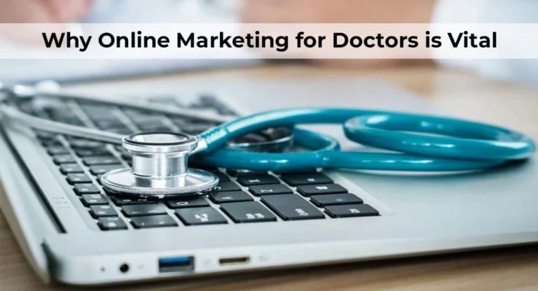 laptop with text written Online Marketing for Doctors